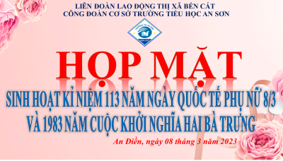 Họp mặt kỉ niệm Ngày Quốc tế Phụ nữ 8/3