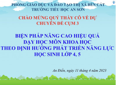 TRƯỜNG TIỂU HỌC AN SƠN TỔ CHỨC SINH HOẠT CHUYÊN ĐỀ CỤM