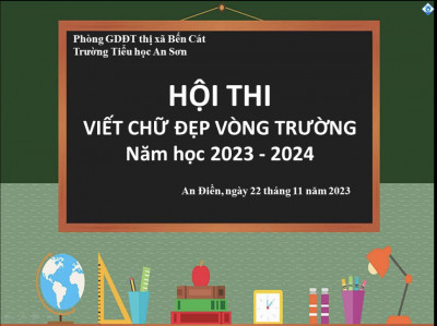 HỘI THI VIẾT CHỮ ĐẸP VÒNG TRƯỜNG NĂM HỌC 2023 - 2024
