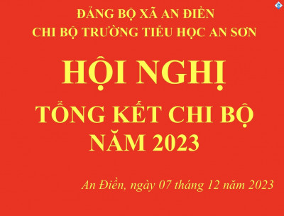 CHI BỘ TRƯỜNG TIỂU HỌC AN SƠN TỔ CHỨC HỘI NGHỊ TỔNG KẾT CÔNG TÁC ĐẢNG NĂM 2023